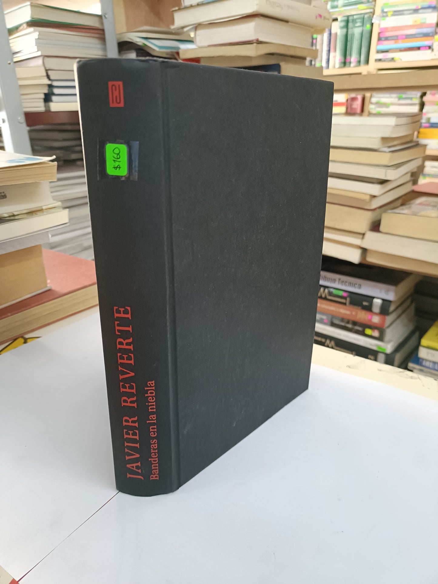 BANDERAS EN LA NIEBLA POR JAVIER REVERTE USADO NOVELA LITERARIO 207