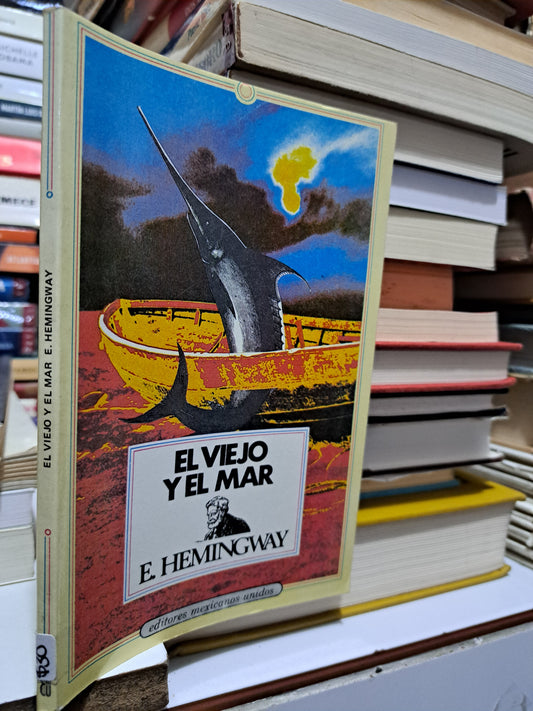 EL VIEJO Y EL MAR E. HEMINGWAY USADO NOVELA JUÁREZ