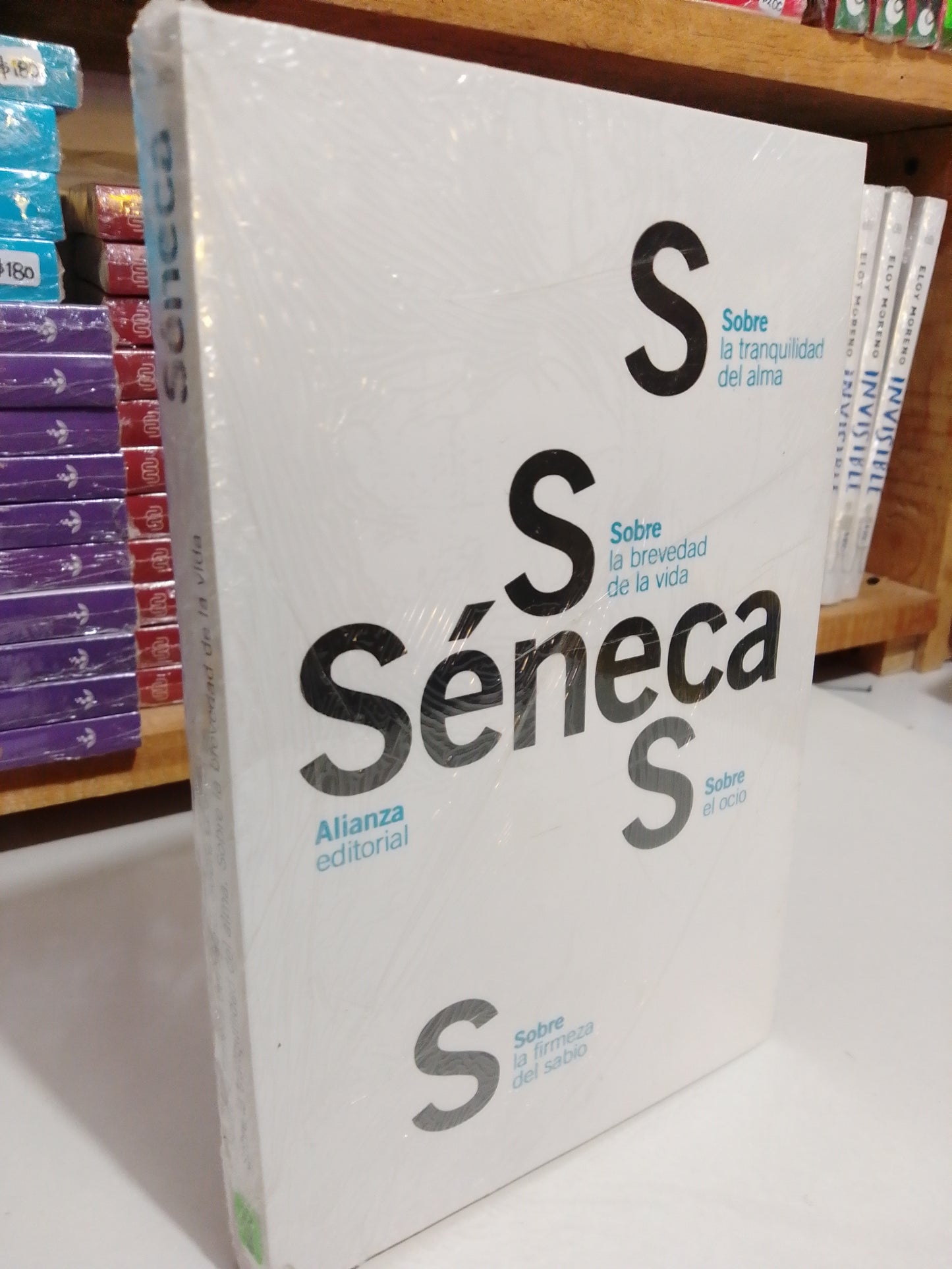 SOBRE LA FIRMEZA DEL SABIO  SOBRE EL OCIO SOBRE LA TRANQUILIDAD DEL ALMA SOBRE LA BREVEDAD DE LA VIDA POR SENECA NUEVO JUAREZ