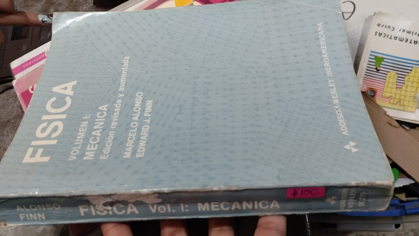FISICA I MECANICA POR MARCELI ALONSO LIBRO USADO FISICA ALDAMA