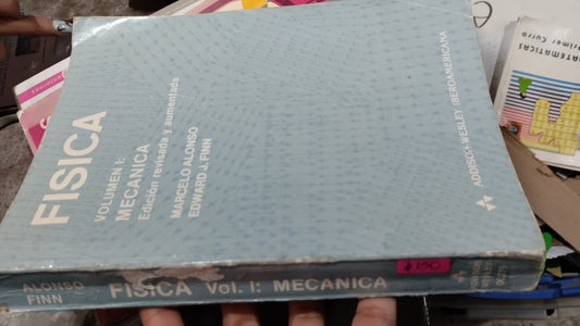 FISICA I MECANICA POR MARCELI ALONSO LIBRO USADO FISICA ALDAMA