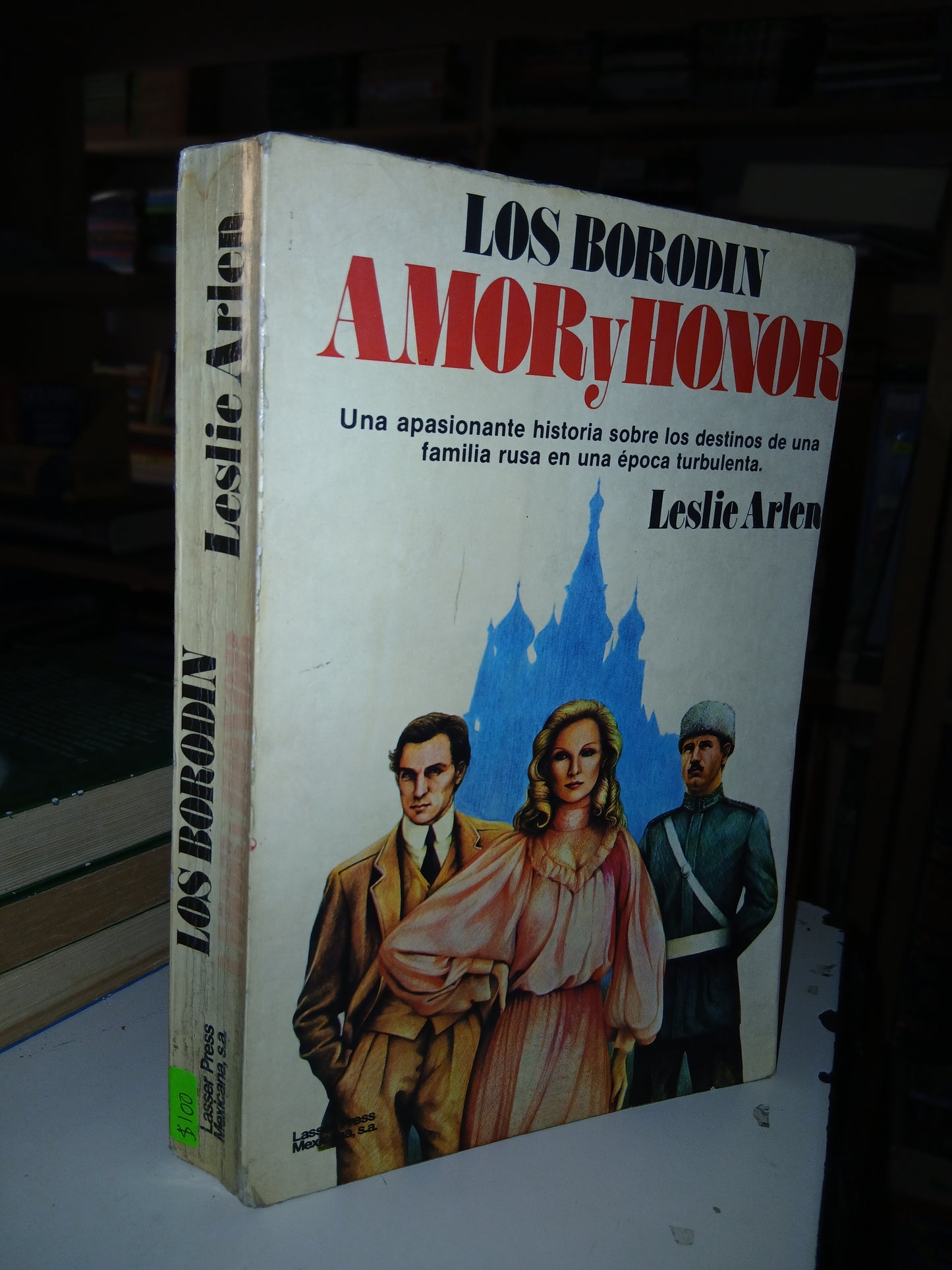 LOS BORODIN: AMOR Y HONOR POR LESLIE ARLEN USADO NOVELA LITERARIO 207