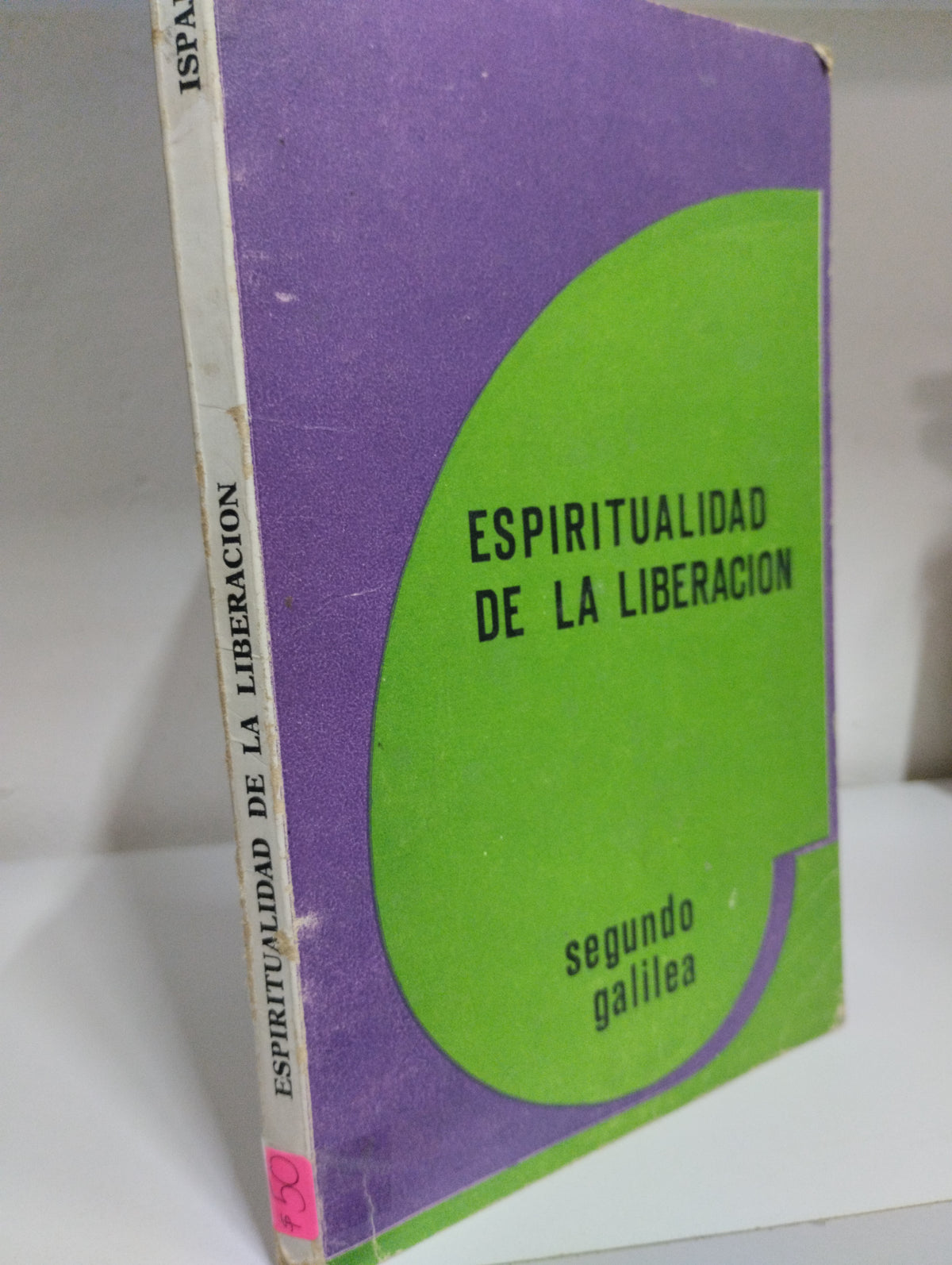 ESPIRITUALIDAD DE LA LIBERACION SEGUNDO GALILEA USADO SUPERACION PERSONAL JUAREZ 515