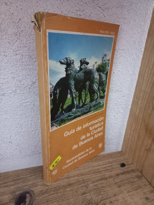 GUÍA LA INFORMACIÓN TURÍSTICA DE LA CIUDAD DE BUENOS AIRES USADO HISTORIA LITERARIO 305