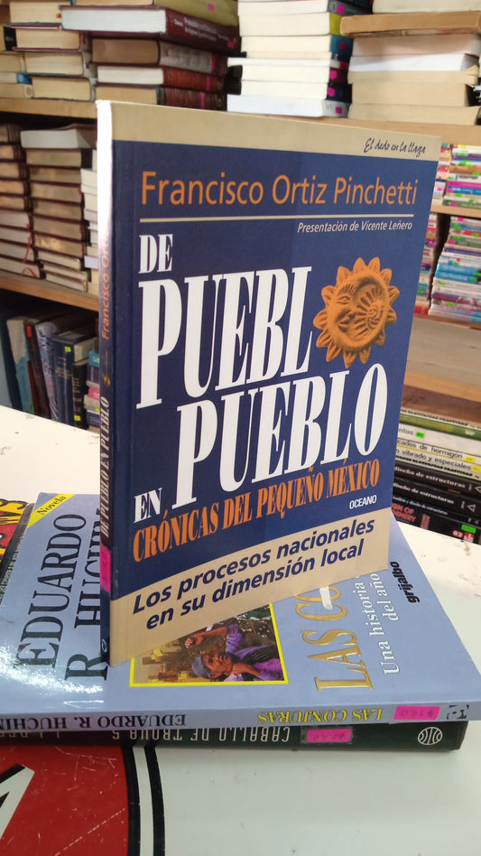 DE PUEBLO EN PUEBLO POR FRANCISCO ORTIZ PINCHETTI USADO HISTORIA LITERARIO 207