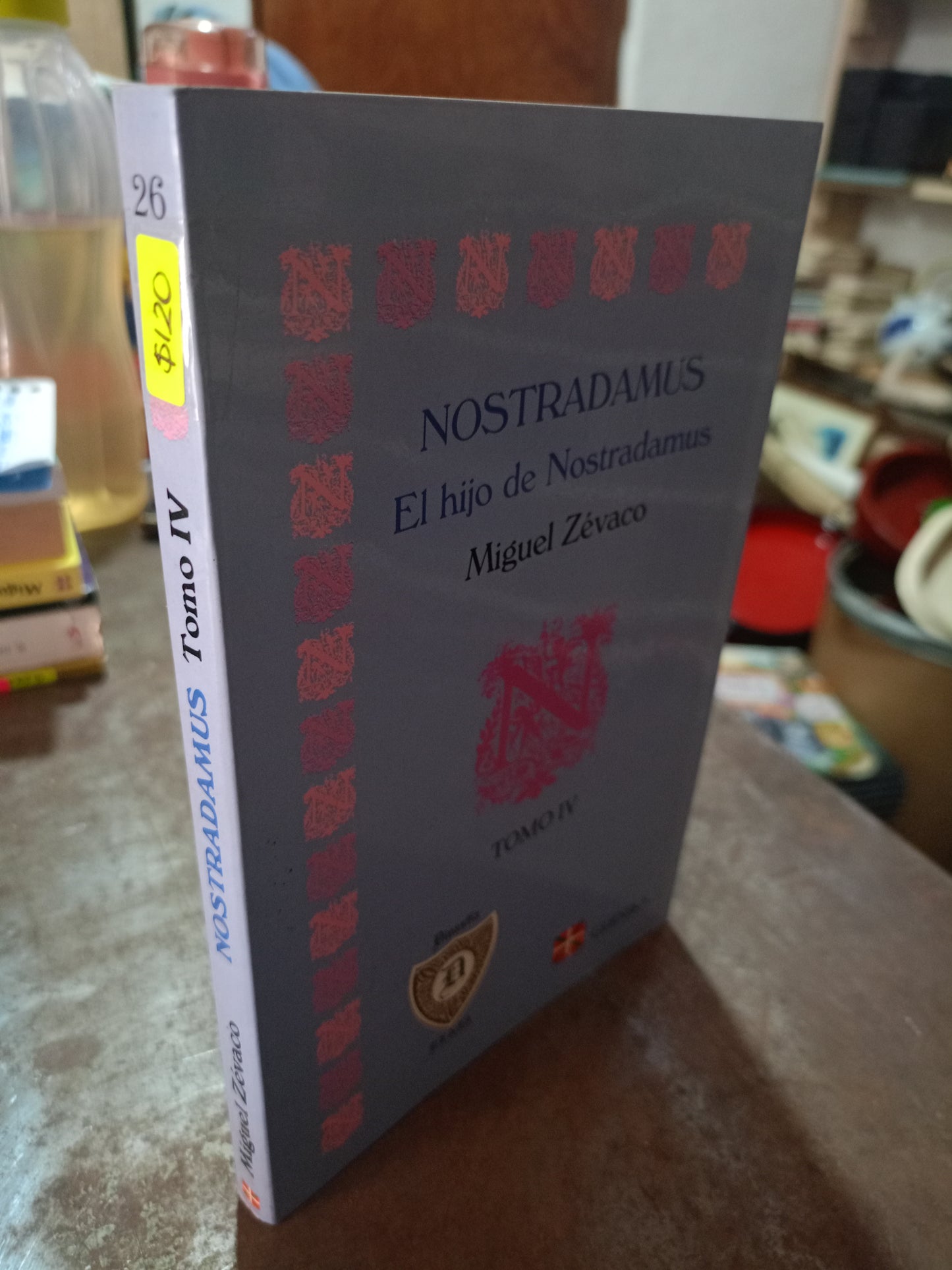 NOSTRADAMUS EL HIJO DE NOSTRADAMUS TOMO IV POR MIGUEL ZÉVACO USADO ESOTERISMO ALDAMA