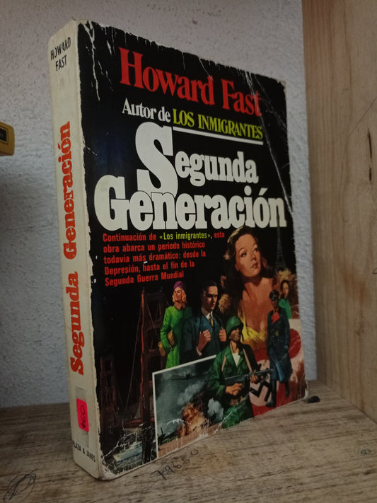 SEGUNDA GENERACIÓN HOWARD FAST USADO NOVELA LITERARIO 305