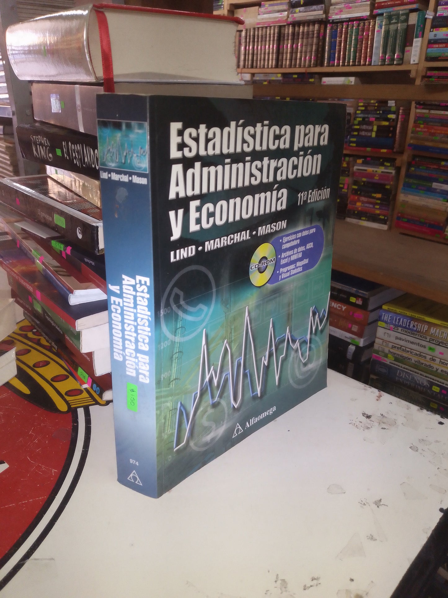ESTADÍSTICA PARA ADMINISTRACIÓN Y ECONOMÍA POR LIND, MARCHAL Y MASON USADO ADMINISTRACIÓN LITERARIO 207