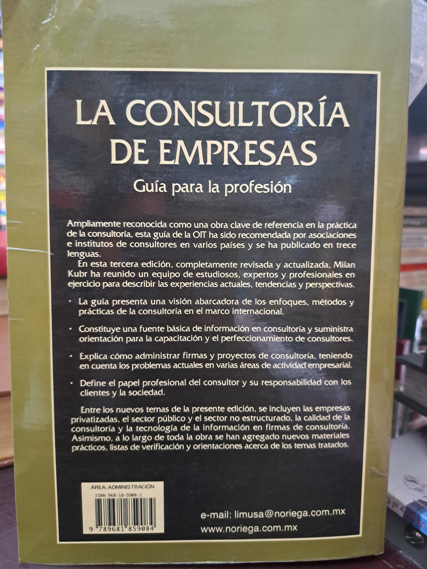 LA CONSULTORÍA DE EMPRESAS GUÍA PARA LA PROFESIÓN MILAN KUBR USADO DERECHO LITERARIO 305