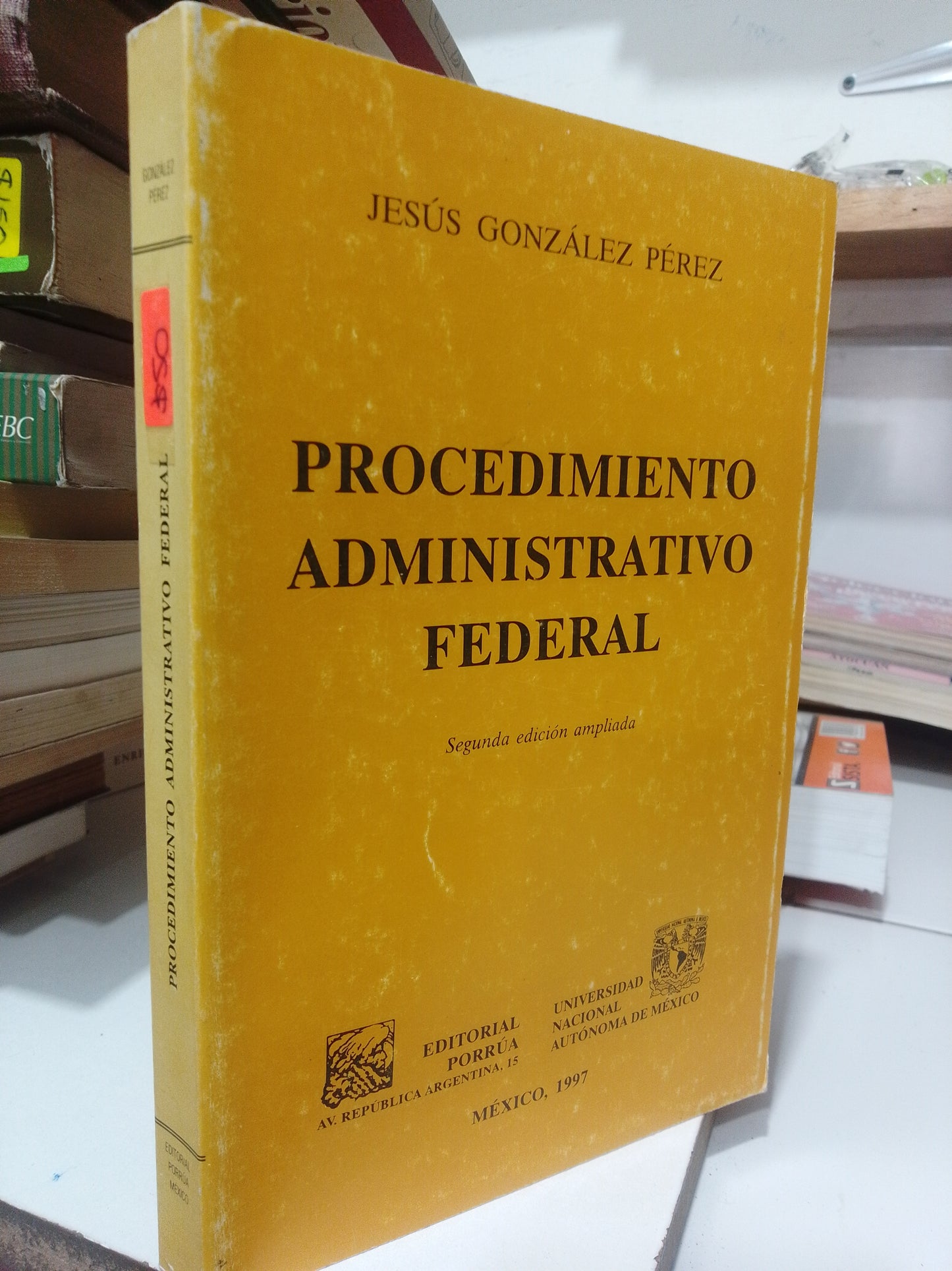 PROCEDIMIENTO ADMINISTRATIVO FEDERAL POR JESUS GONZALEZ PEREZ USADO DERECHO JUAREZ
