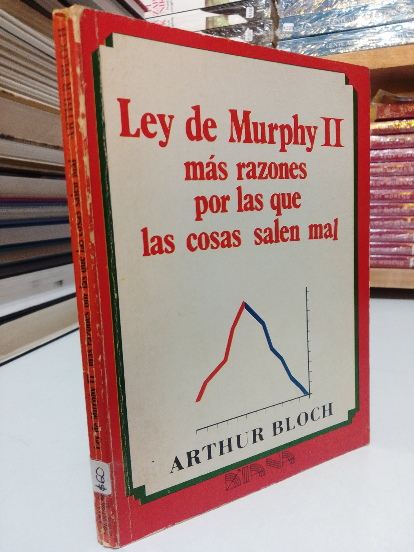LEY DE MURPHY 2 MÁS RAZONES POR LAS QUE LAS COSAS SALEN MAL POR ARTHUR BLOCH USADO SUP.PERSONAL JUÁREZ