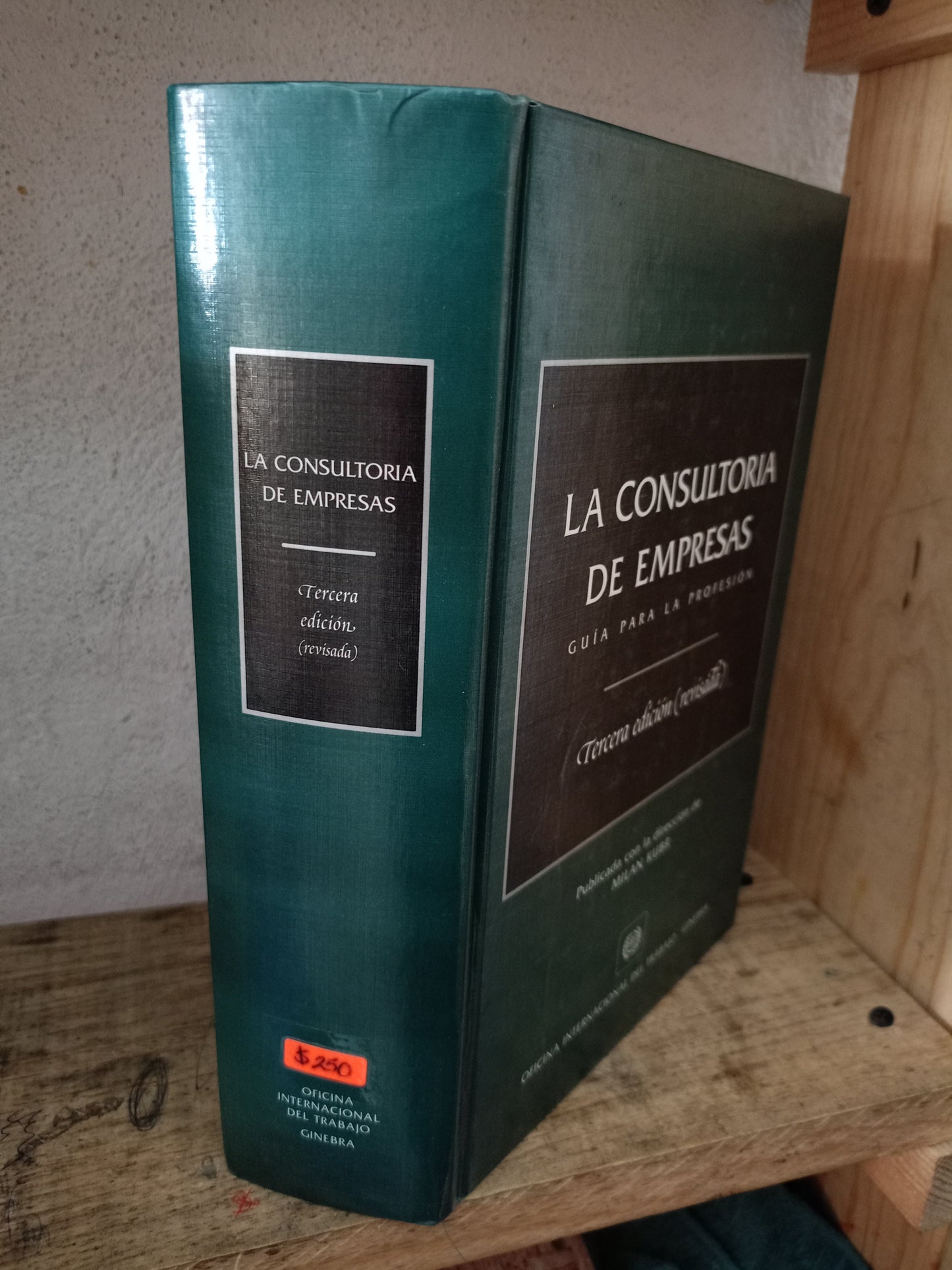 LA CONSULTORÍA DE EMPRESAS GUÍA PARA LA PROFESIÓN POR MILAN KUBR USADO ADMINISTRACIÓN LITERARIO 305