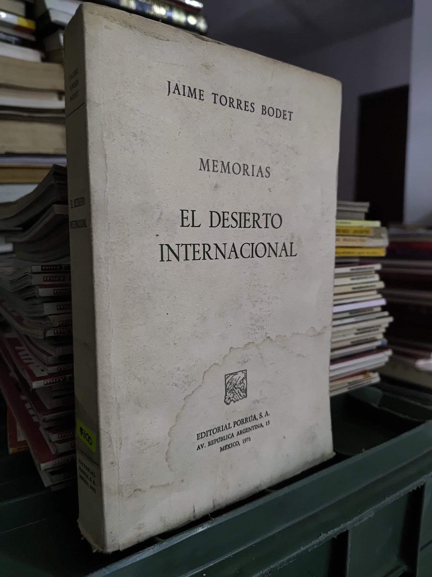 EL DESIERTO INTERNACIONAL POR JAIME TORRES BODET USADO POLITICA JUAREZ 515