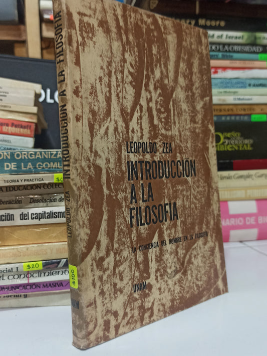 INTRODUCCION A LA FILOSOFIA POR LEOPOLDO ZEA USADO FILOSOFÍA JUÁREZ