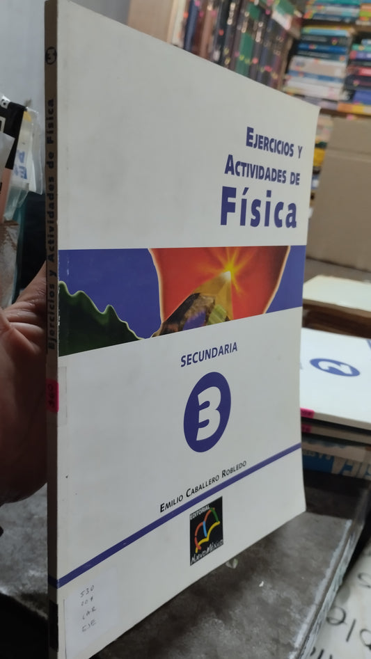 EJERCICIOS Y ACTIVIDADES DE FISICA 3 LIBRO USADO FISICA ALDAMA