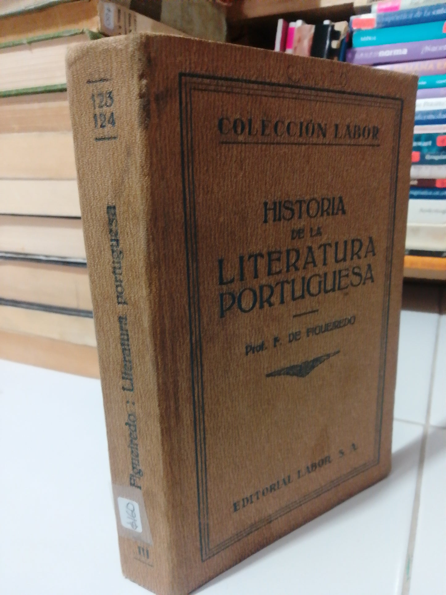 HISTORIA DE LA LITERATURA PORTUGUESA POR F.FIGUEIREDO USADO NOVELA JUAREZ
