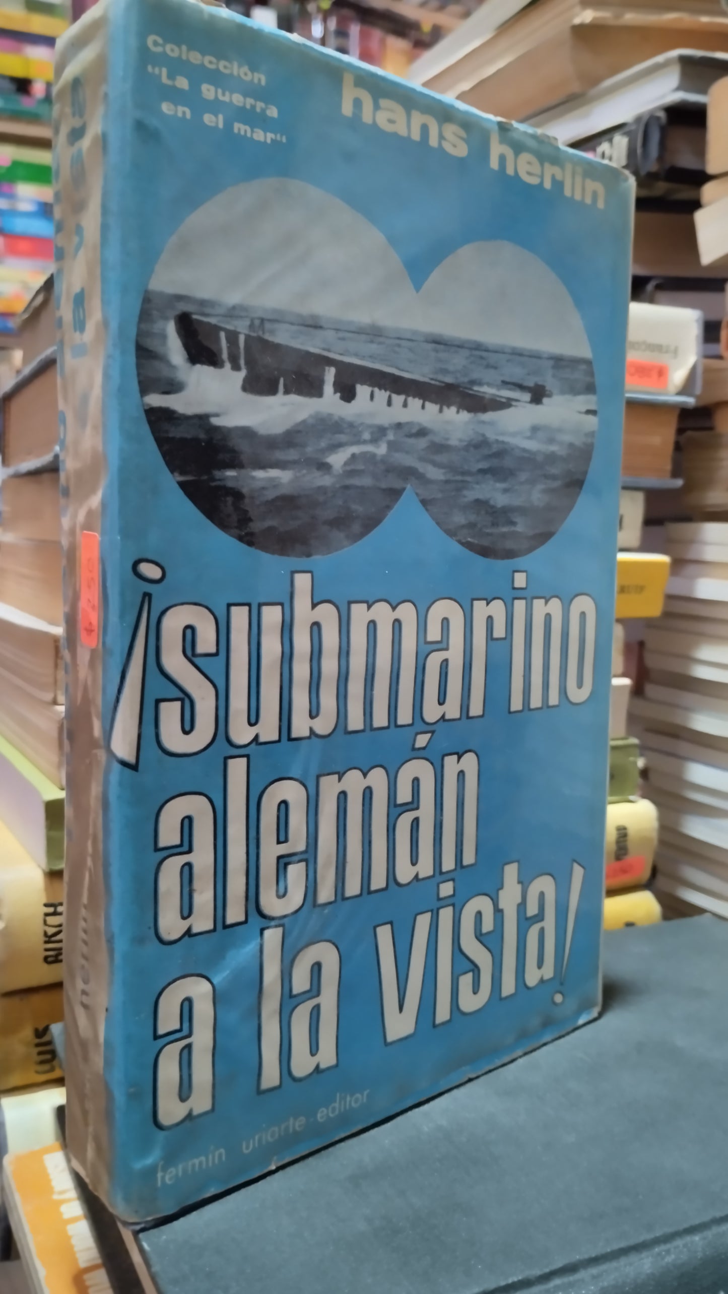 SUBMARINO ALEMAN A LA VISTA POR HANS HERLIN LIBRO USADO HISTORIA ALDAMA