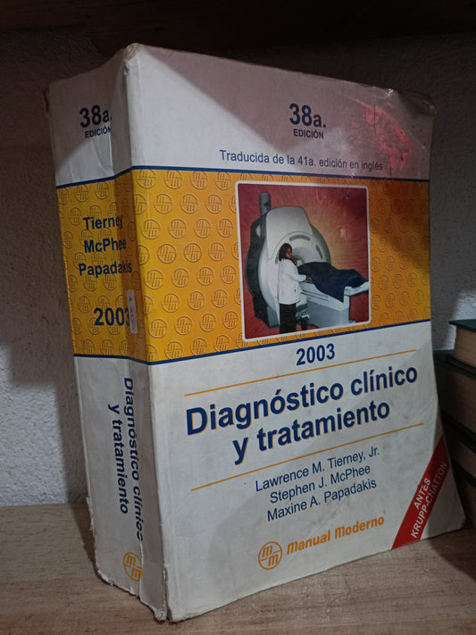 DIAGNOSTICO CLINICO Y TRATAMIENTO POR TIERNEY, MCPHEE, PAPADAKIS USADO SALUD LITERARIO 305