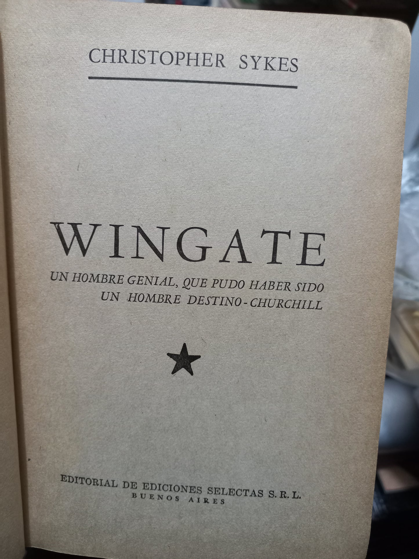 WINGATE POR CHRISTOPHER SYKES USADO NOVELA JUÁREZ