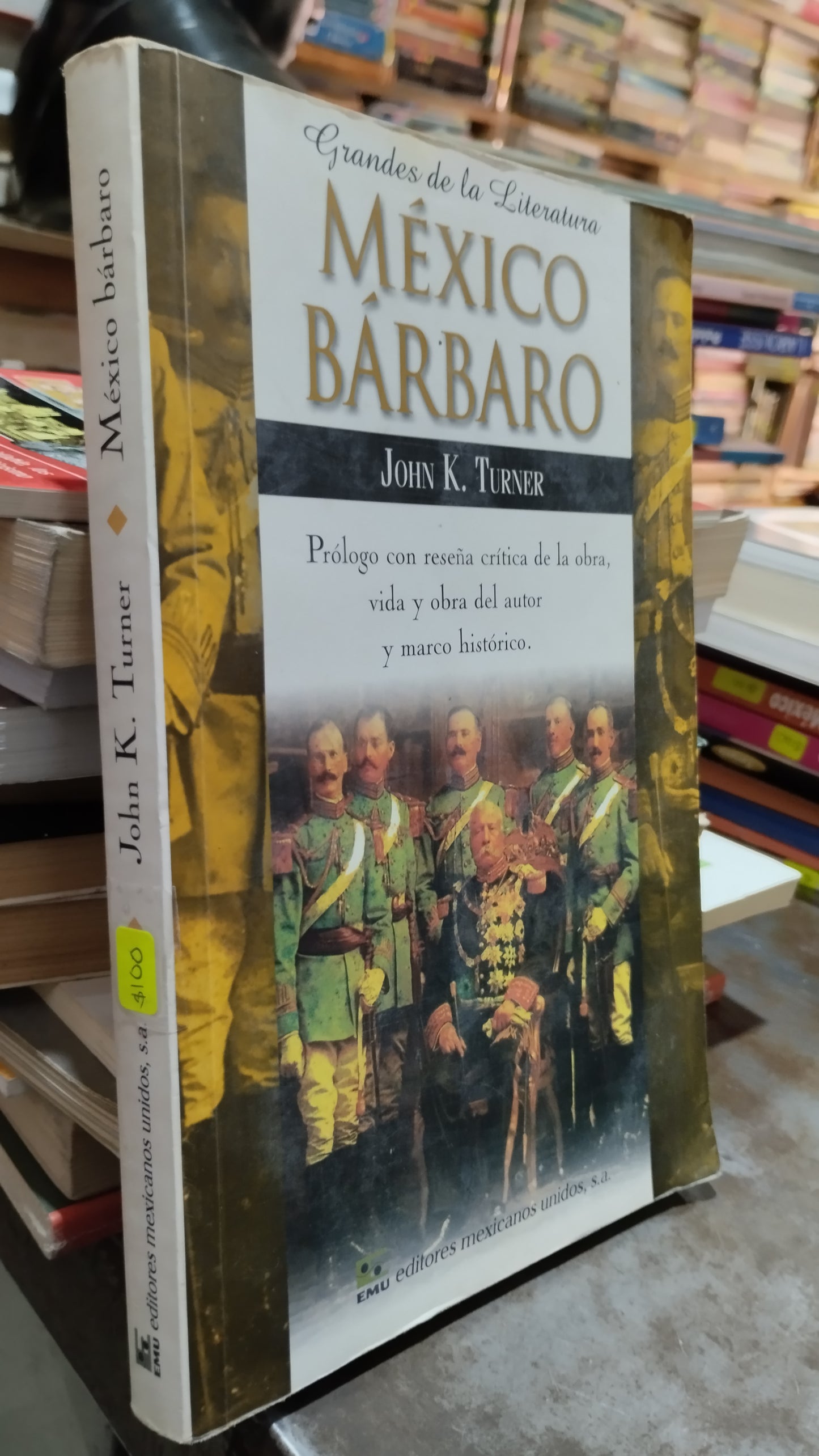 MEXICO BARBARO POR JOHN K TURNER LIBRO USADO HISTORIA ALDAMA