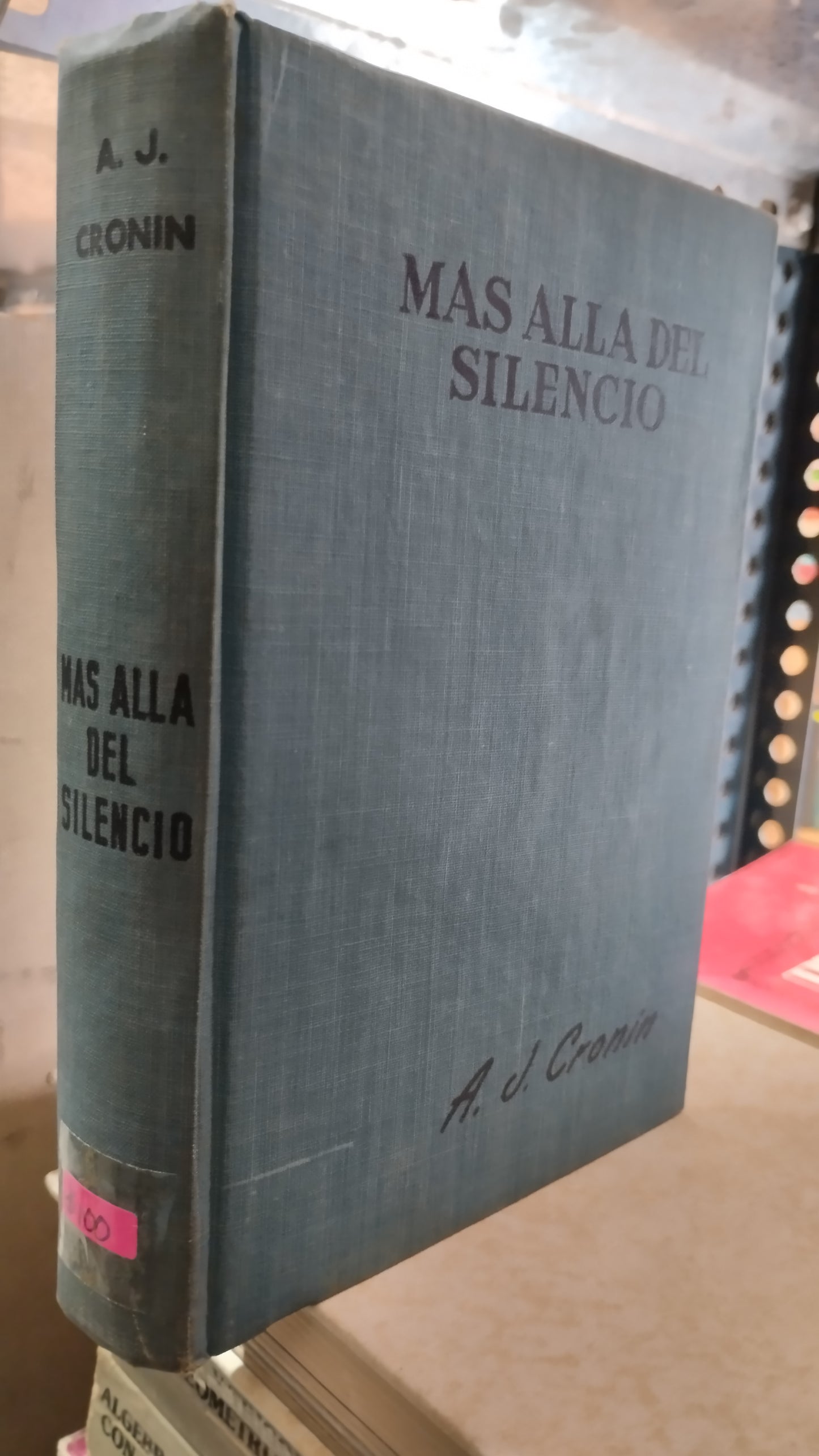 MAS ALLA DEL SILENCIO POR A J CRONIN LIBRO USADO NOVELAS ALDAMA