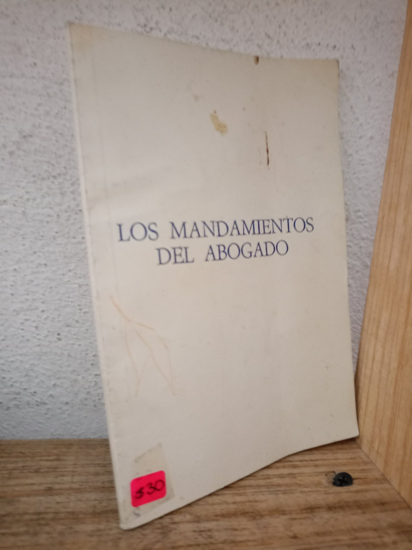 LOS MANDAMIENTOS DEL ABOGADO USADO DERECHO LITERARIO 305