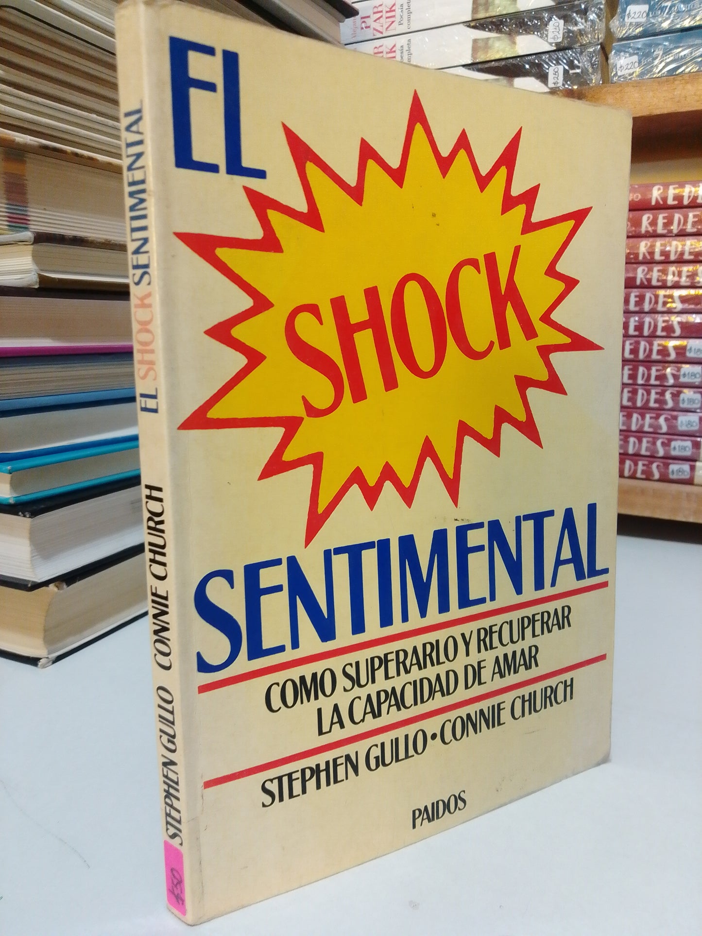 EL SHOCK SENTIMENTAL POR STEPHEN GULLO USADO SUP.PERSONAL JUÁREZ