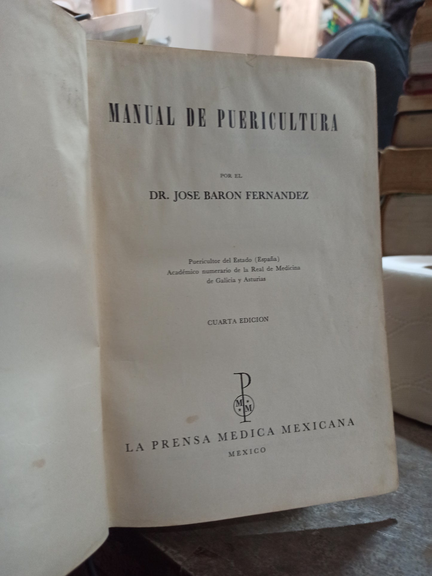 MANUAL DE PUERCULTURA POR JOSE BARON FERNANDEZ USADO SALUD ALDAMA