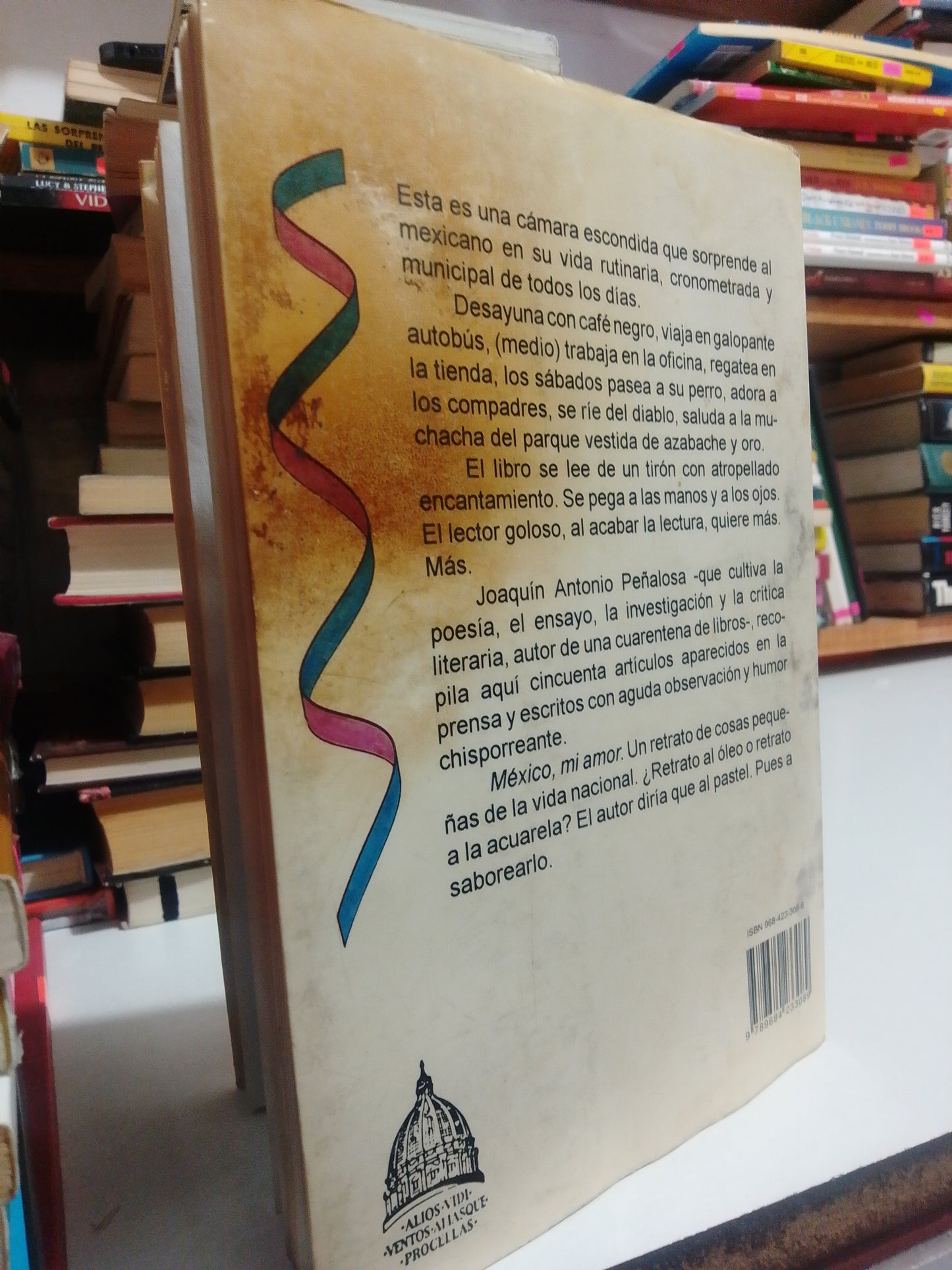 MEXICO MI AMOR POR JOAQUIN ANTONIO PEÑALOSA USADO NOVELA JUÁREZ