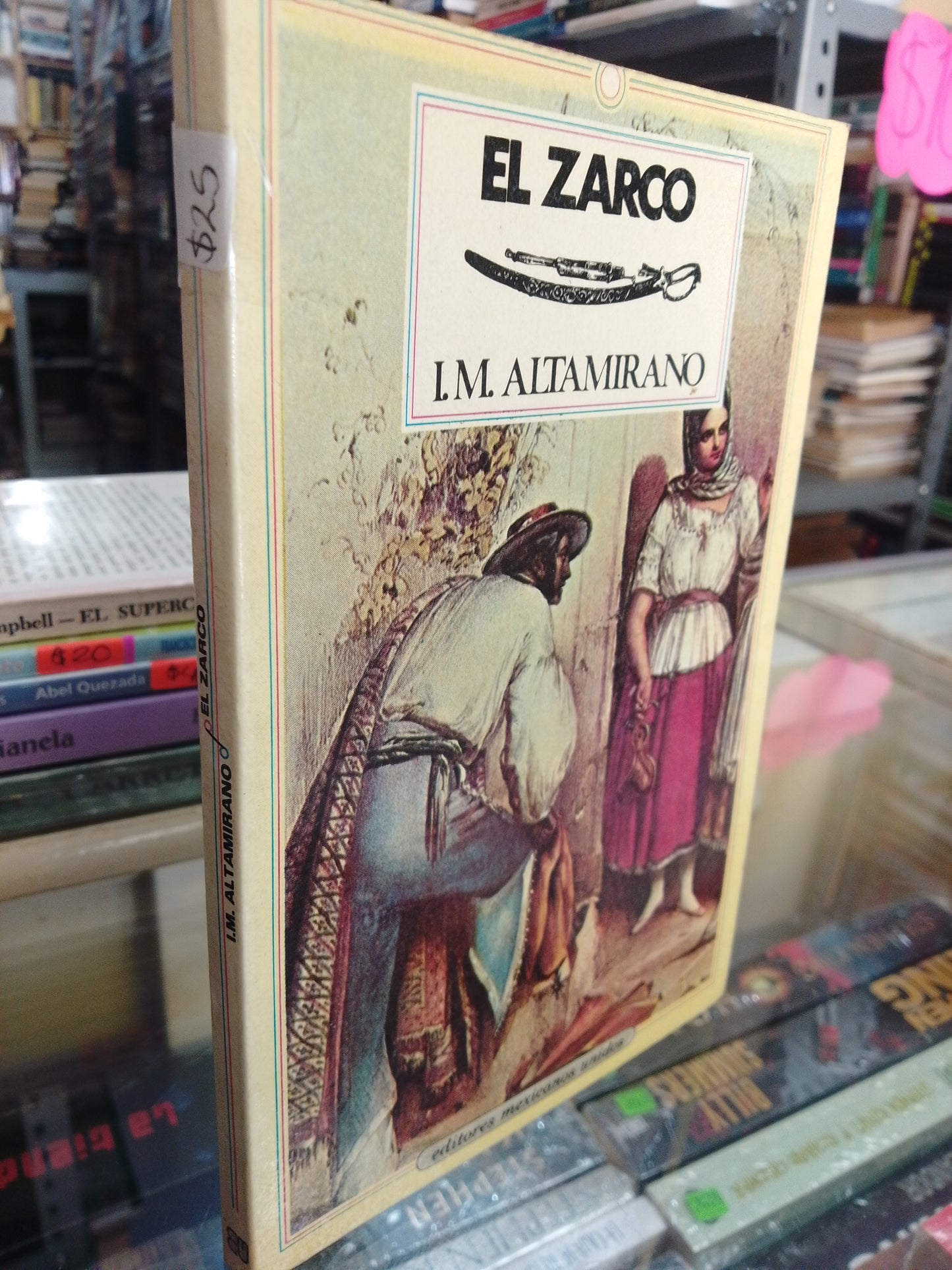 EL ZARCO POR I.M. ALTAMIRANO USADO NOVELAS JUAREZ