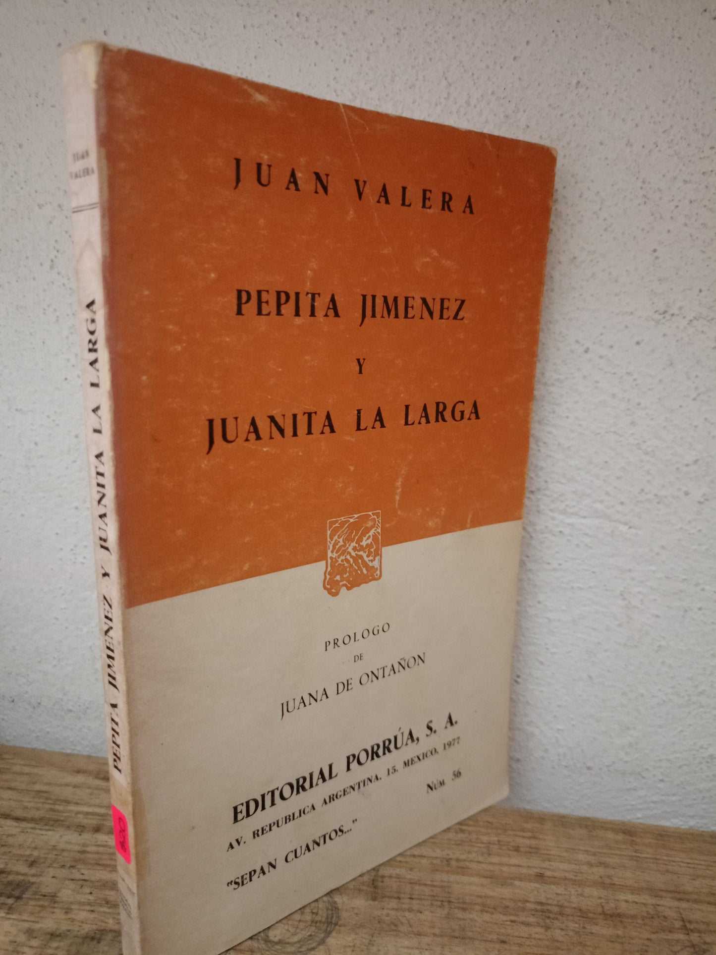 PEPITA JIMENEZ Y JUANITA LA LARGA JUAN VALERA USADO NOVELA LITERARIO 305