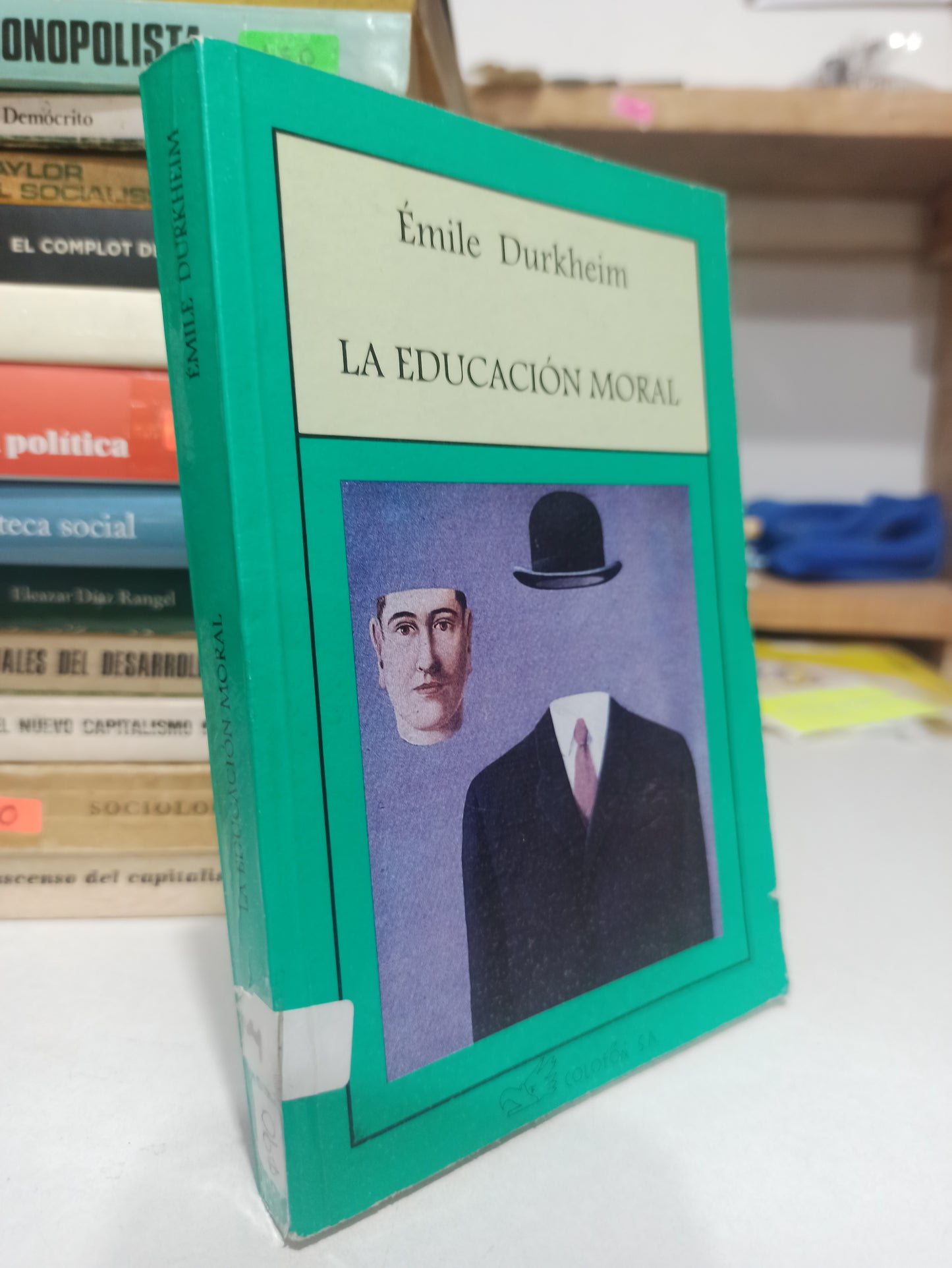 LA EDUCACIÓN MORAL POR EMILE DURKHEIM USADO FILOSOFÍA JUÁREZ