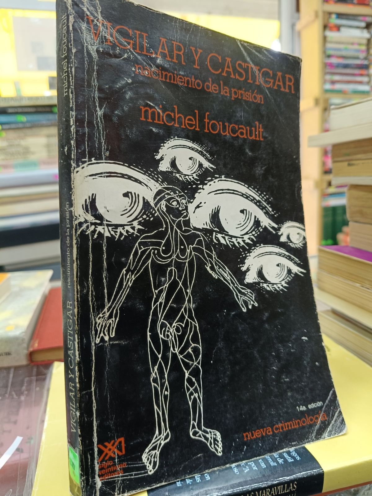 VIGILAR Y CASTIGAR POR MICHEL FOUCAULT USADO SOCIOLOGIA JUAREZ 507