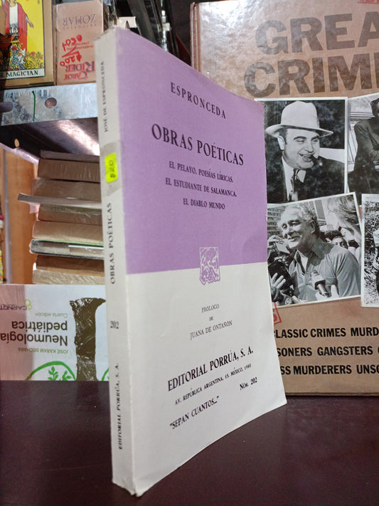 ESPRONCEDA OBRAS POÉTICAS EL PELAYO POESÍAS LIRICAS EL ESTUDIANTE DE SALAMANCA EL DIABLO MUNDO USADO POESIA LITERARIO 305