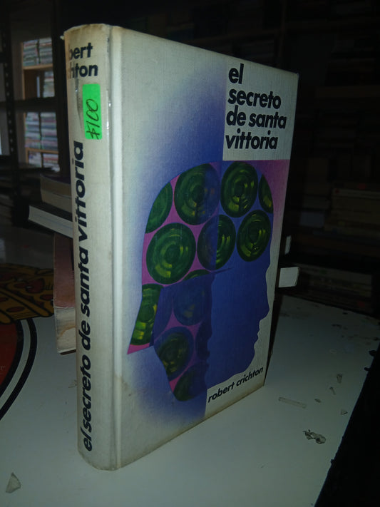 EL SECRETO DE SANTA VITTORIA POR ROBERT CRICHTON USADO NOVELA LITERARIO 207
