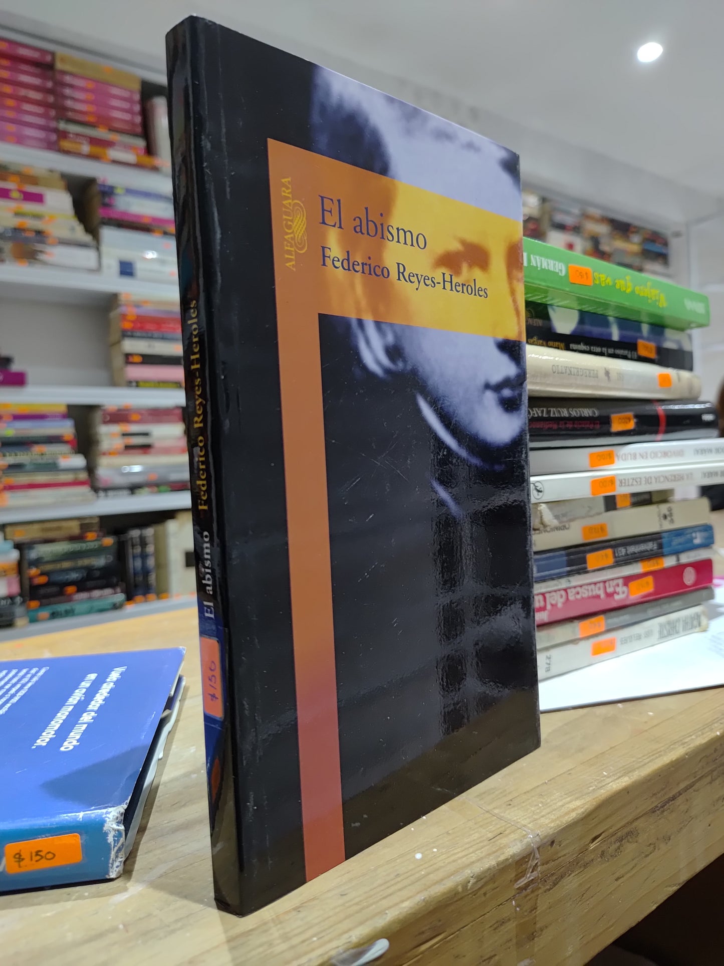 EL ABISMO POR FEDERICO REYES HEROLES USADO NOVELAS JUAREZ 515
