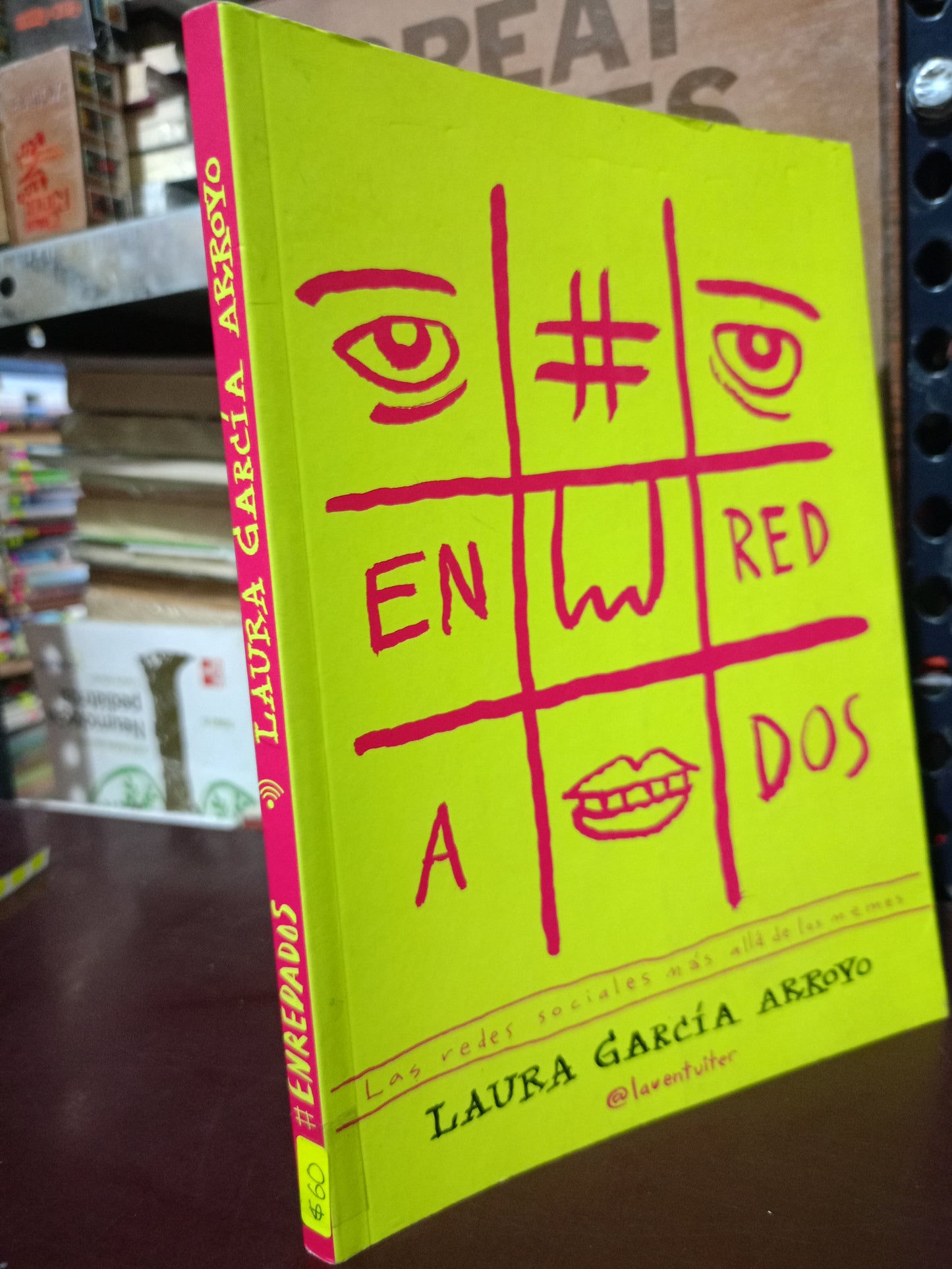 ENREDADOS LAURA GARCÍA ARROYO USADO NOVELA LITERARIA 305