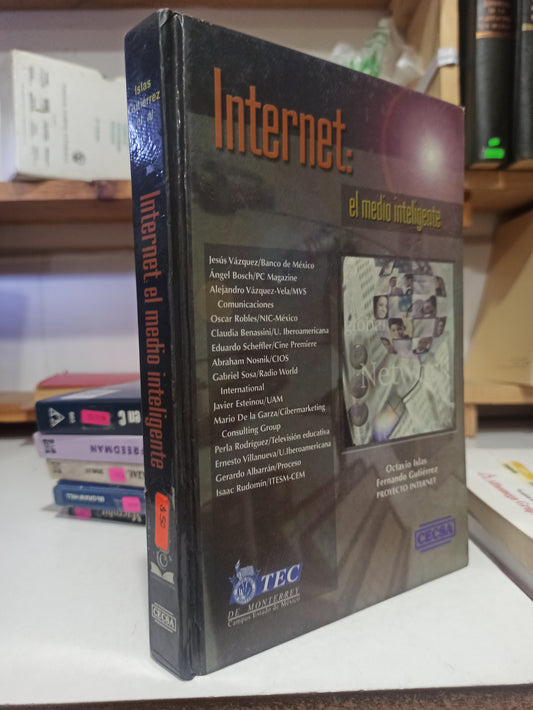 INTERNET EL MEDIO INTELIGENTE POR OCTAVIO ISLAS Y OTROS USADO COMPUTACION JUÁREZ