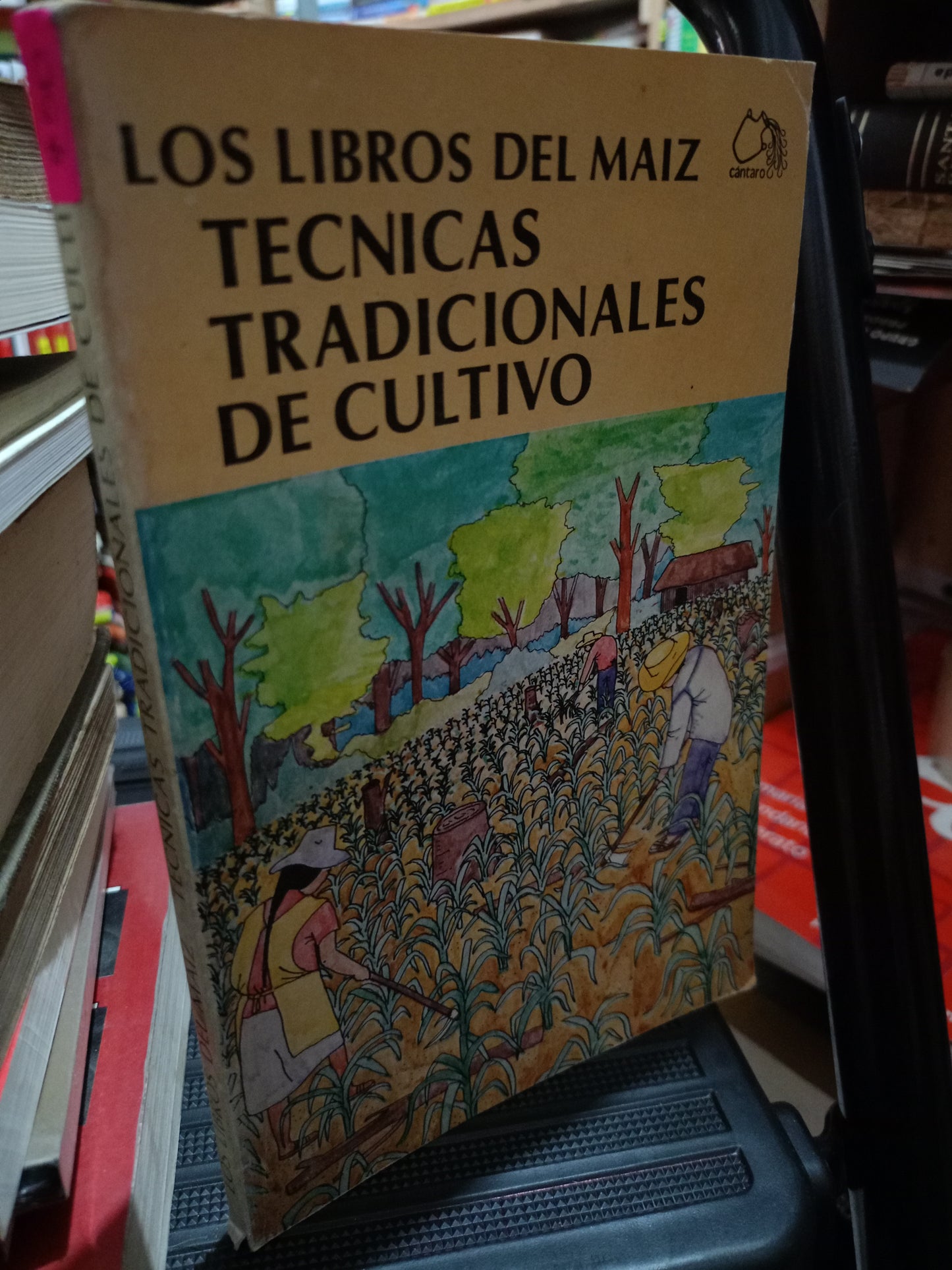 LOS LIBROS DEL MAIZ TECNICAS TRADICIONALES DE CULTIVO USADO AGRICULTURA LITERARIO 305