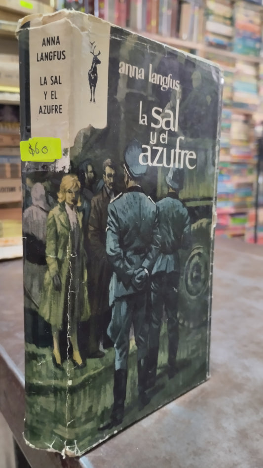 LA SAL Y EL AZUFRE POR ANNA LANGFUS LIBRO USADO NOVELAS ALDAMA