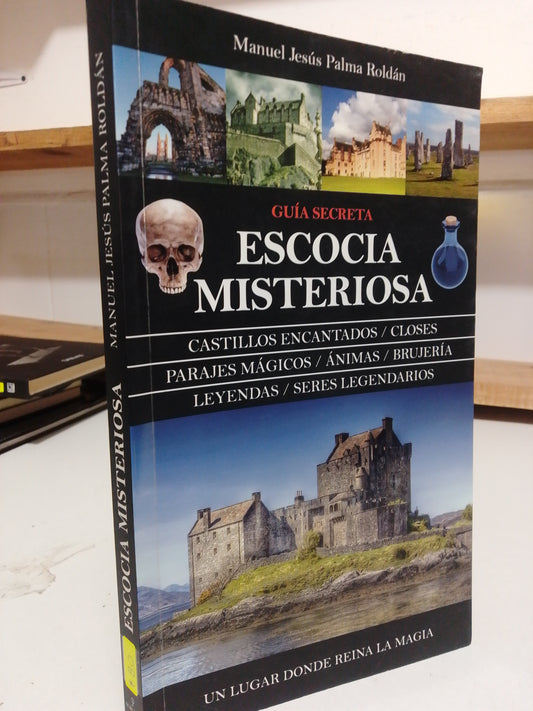 ESCOCIA MISTERIOSA POR MANUEL JESUS PALMA USADO HISTORIA JUAREZ