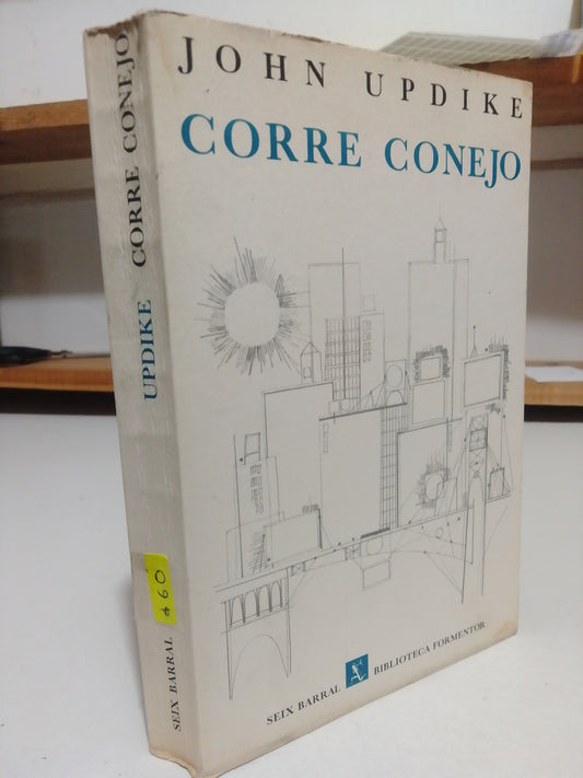 CORRE CONEJO POR JOHN UPDIKE USADO NOVELA JUAREZ