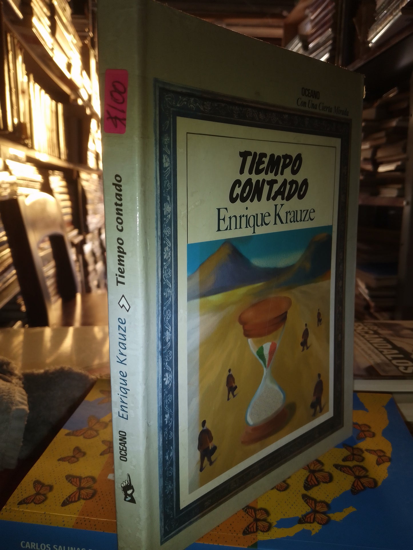 TIEMPO CONTADO POR ENRIQUE KRAUZE USADO POLÍTICA LITERARIO 207