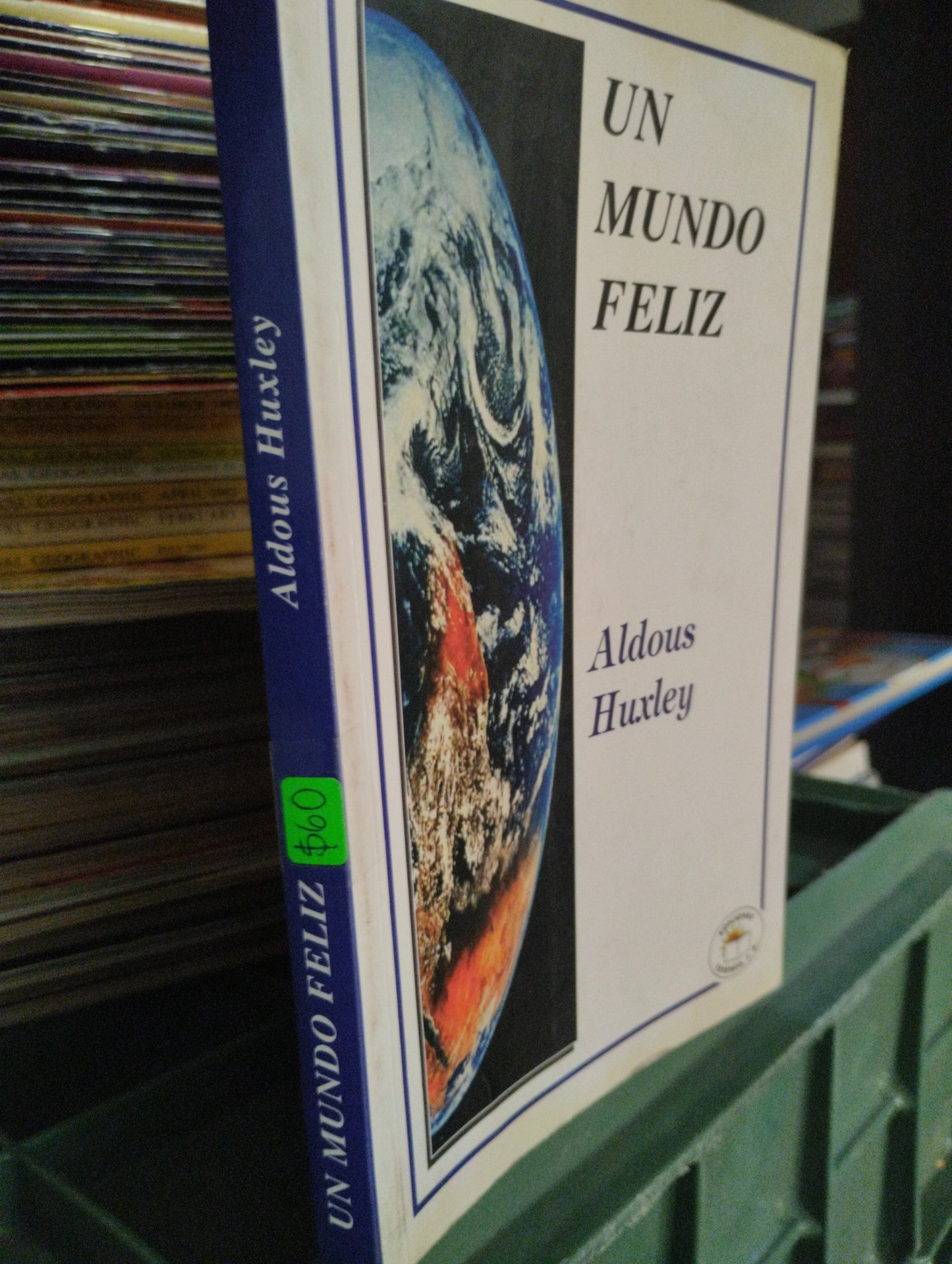 UN MUNDO FELIZ ALDOUS HUXLEY USADO NOVELAS JUAREZ 515