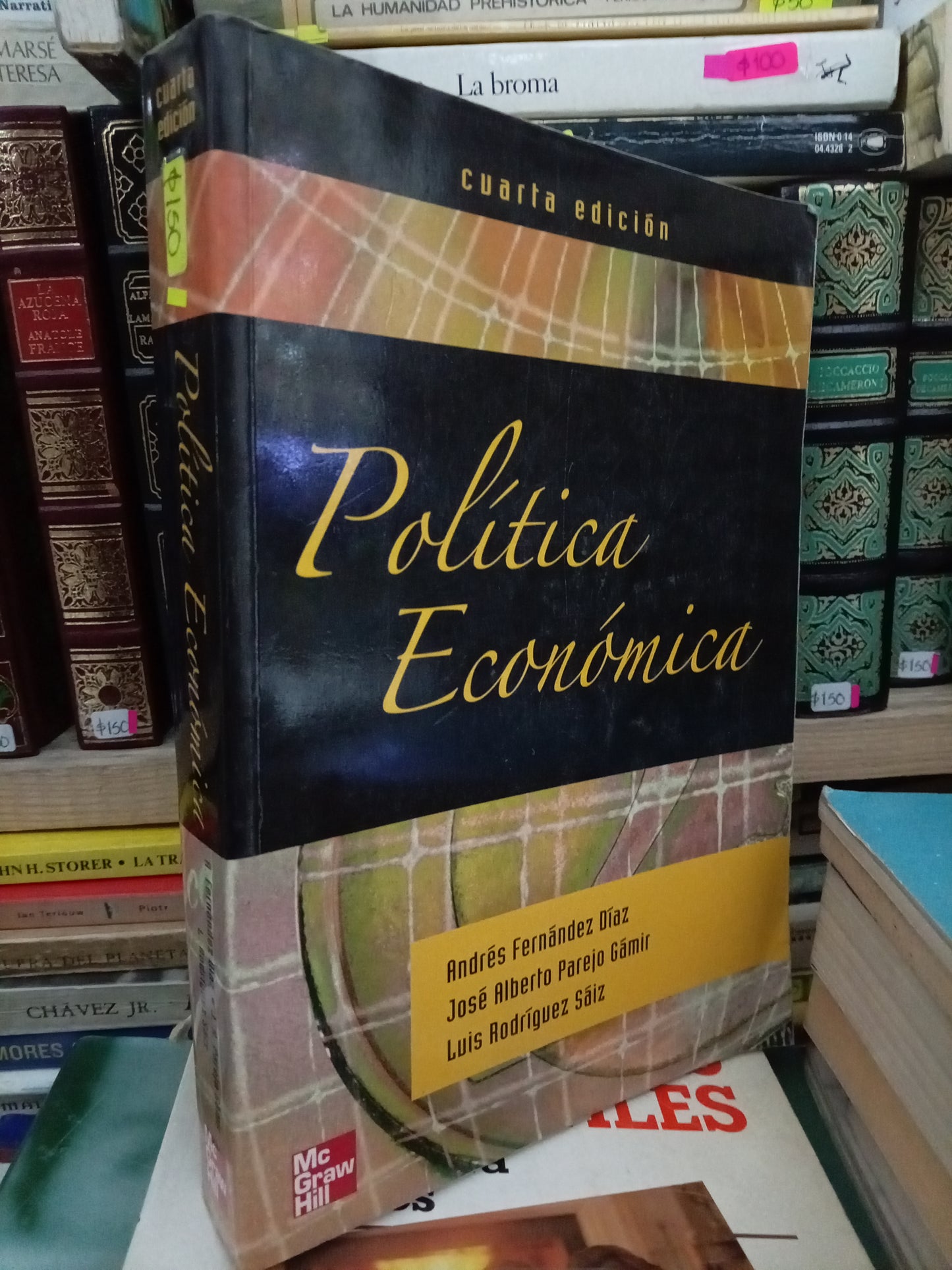 POLITICA ECONOMICA CUARTA EDICION POR ANDRES FERNANDEZ DIAZ USADO POLITICA JUAREZ