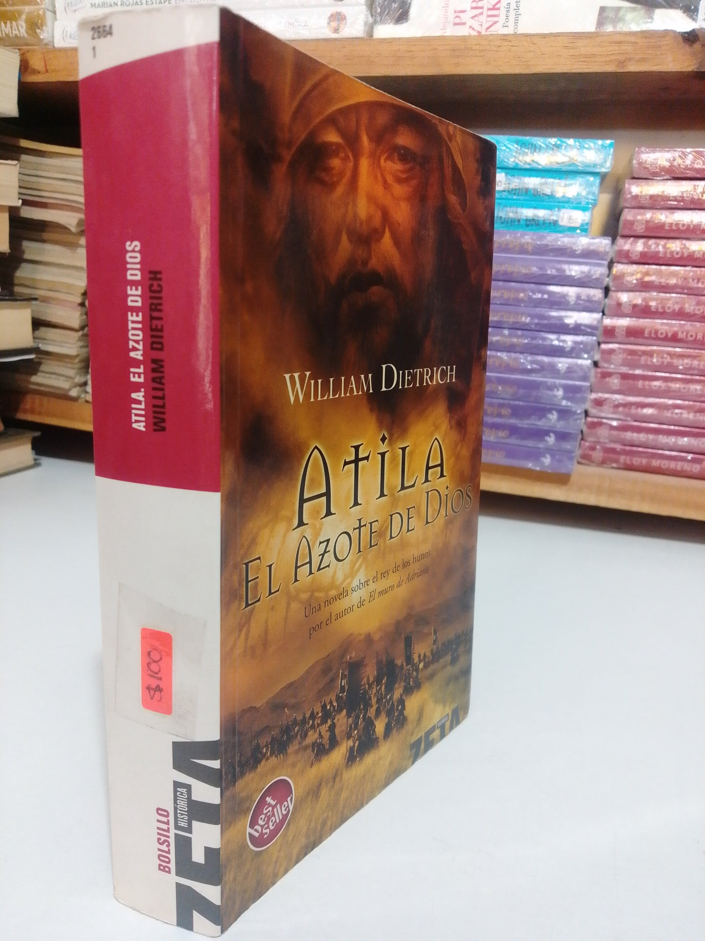 ATILA EL AZOTE DE DIOS POR WILLIAM DIETRICH USADO NOVELA JUAREZ
