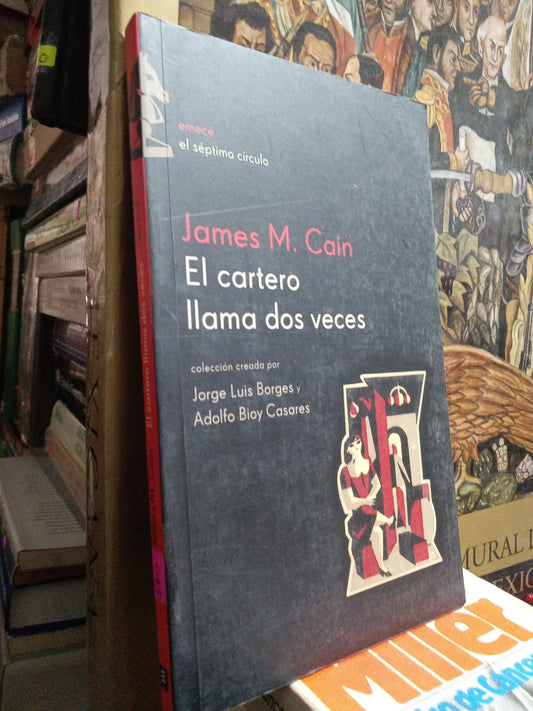 EL CARTERO LLAMA DOS VECES POR JAMES M CAIN USADO NOVELA JUAREZ