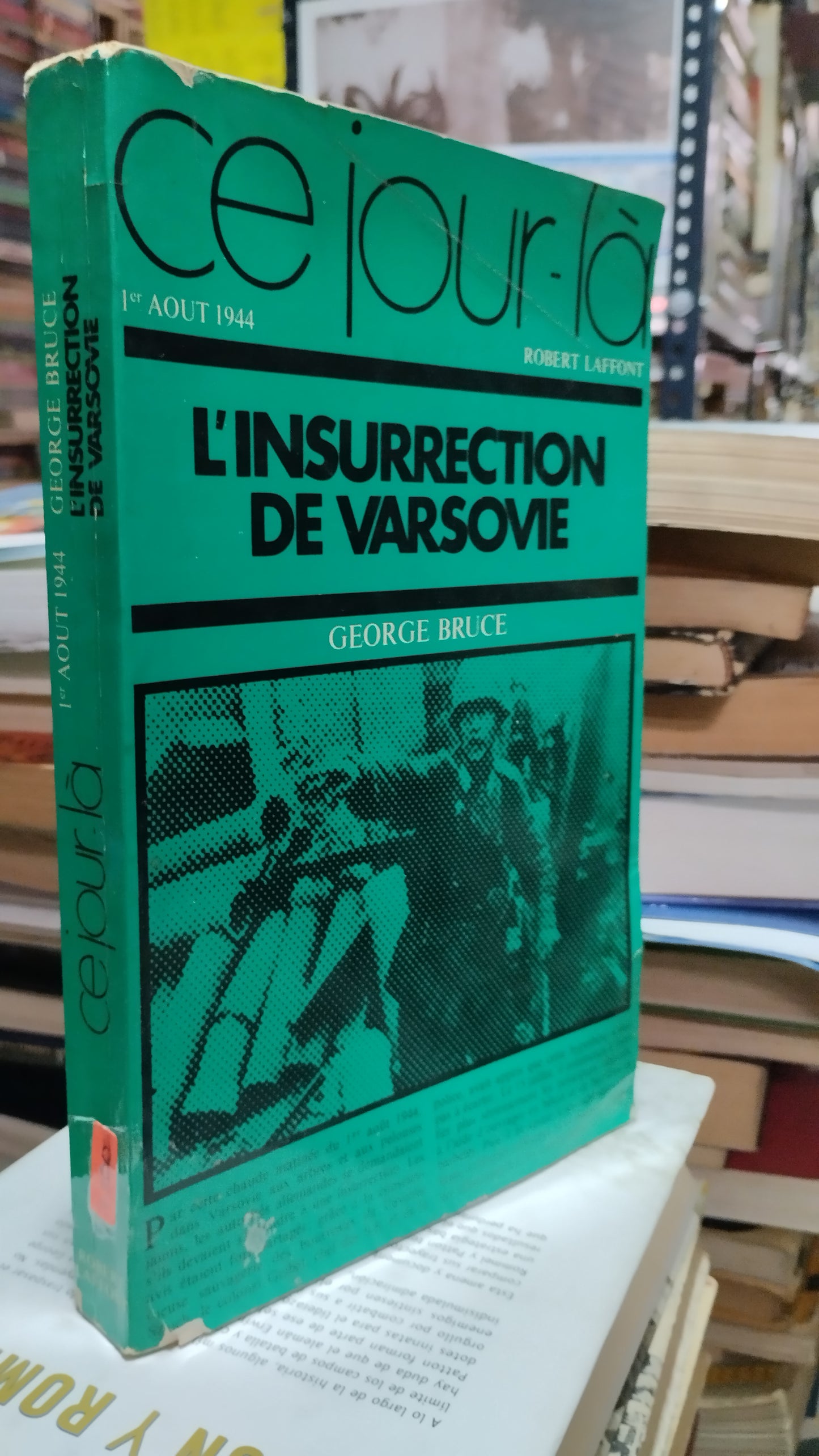 CE JOUR LA LINSURRECTION DE VARSOVIE LIBRO USADO HISTORIA ALDAMA