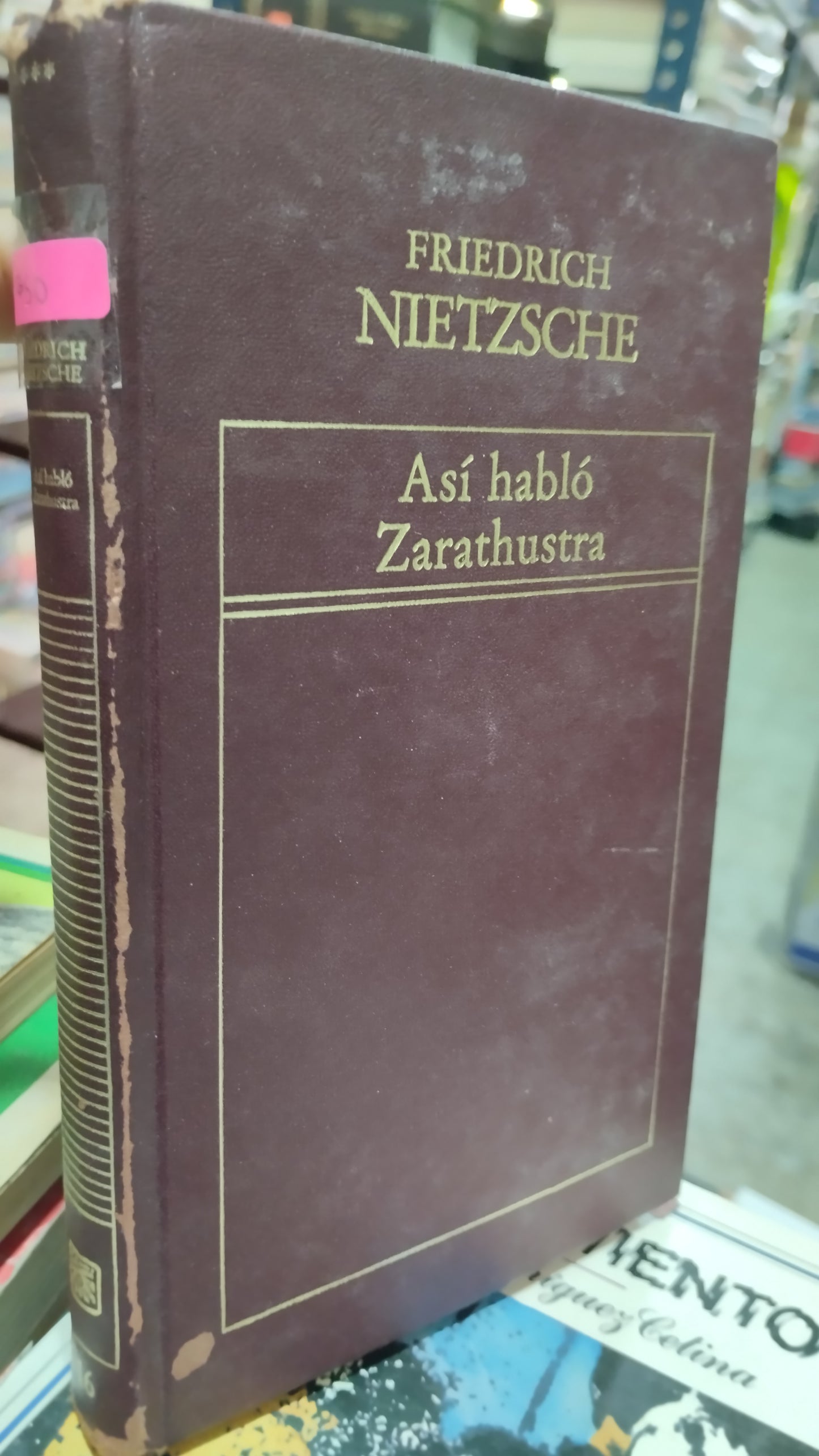 ASI HABLO ZARATHUSTRA POR FRIEDRICH NIETZSCHE LIBRO USADO NOVELAS ALDAMA