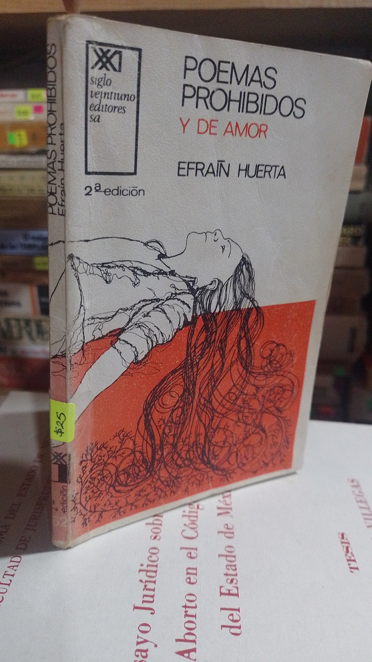 POEMAS PROHIBIDOS Y DE AMOR POR EFRAIN HUERTA USADO POESIA ALDAMA
